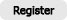 register